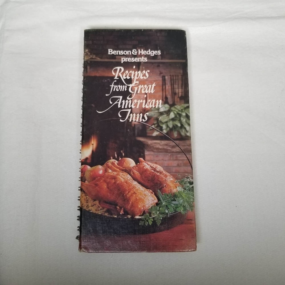 Benson & Hedges Presents Recipes From Great American Inns vintage cookbook 1981